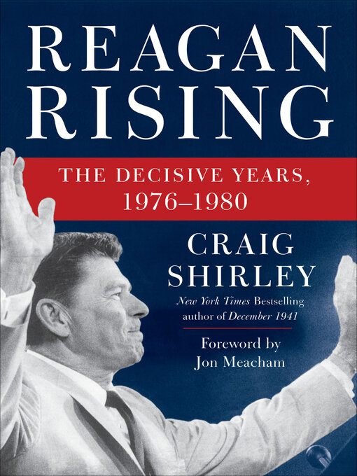 Title details for Reagan Rising by Craig Shirley - Available